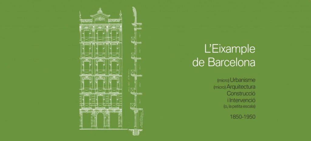 CONFERÈNCIA SOBRE L’EIXAMPLE DE BARCELONA, A NIVELL DE PETITA ESCALA