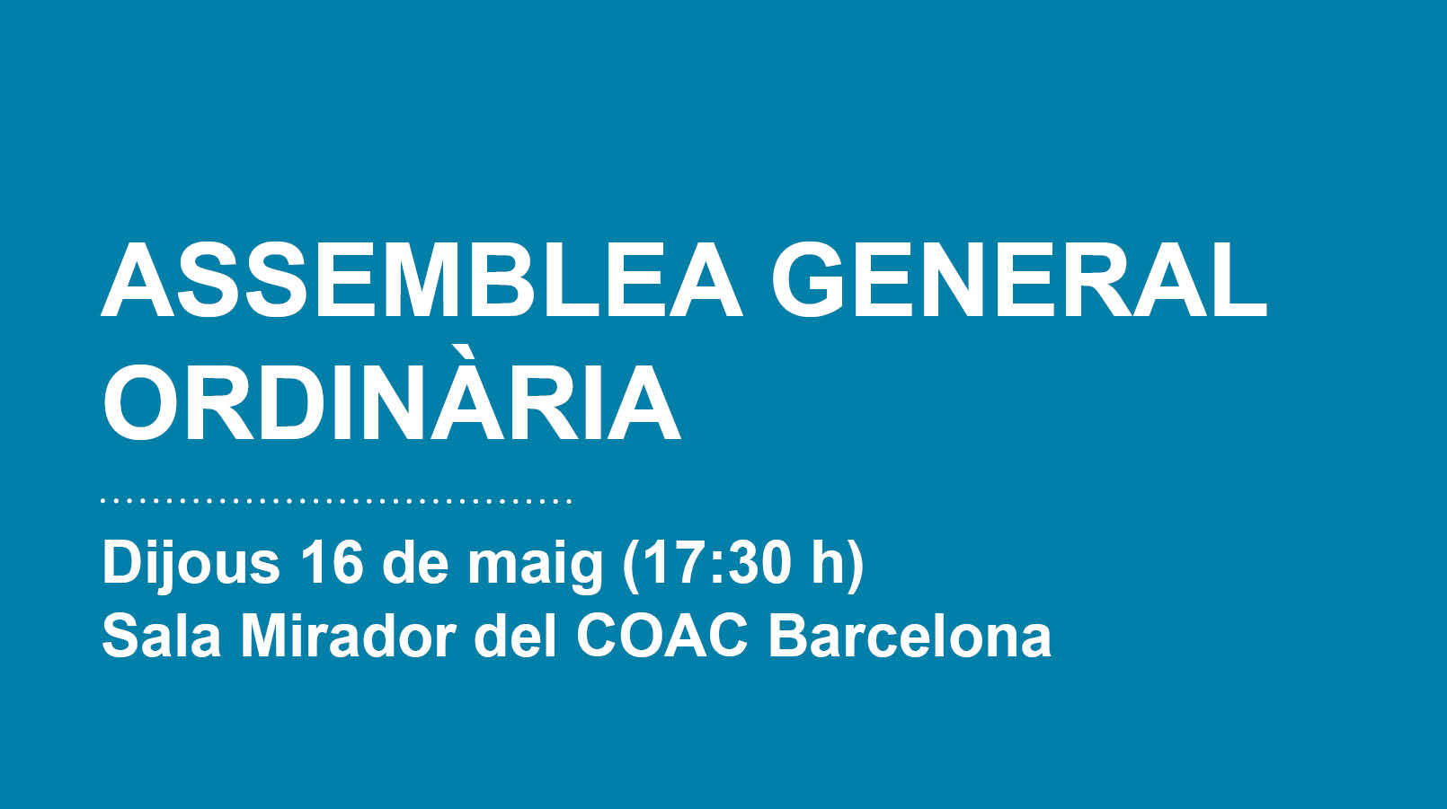 Assemblea General Ordinària – Maig 2024